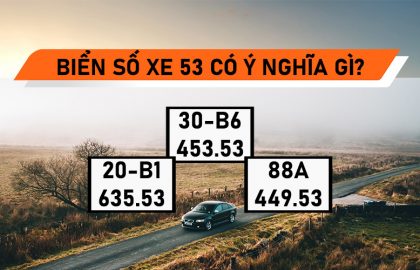 Giải mã ý nghĩa của biển số xe đuôi 53